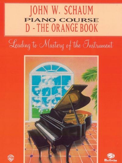 Produktbild: John W. Schaum Piano Course, D: The Orange Book