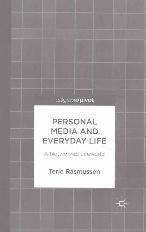 Produktbild: Personal Media and Everyday Life
