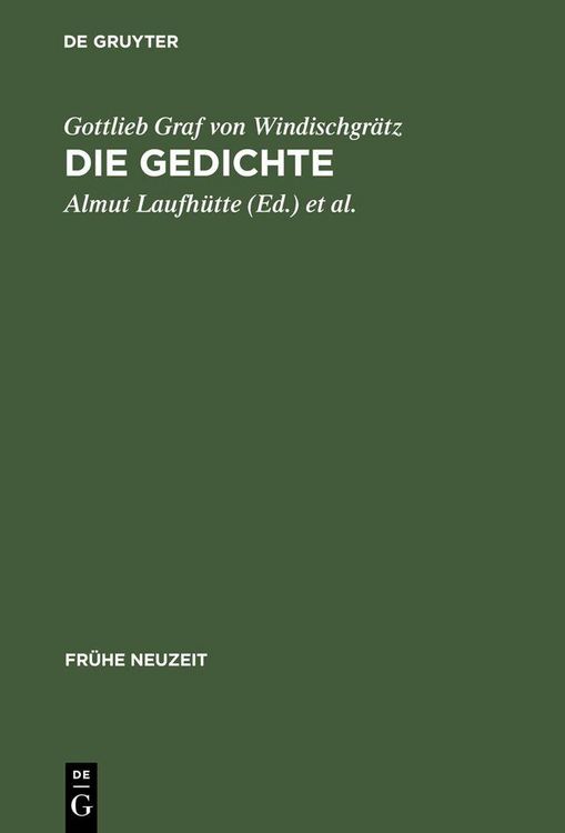 Produktbild: Gottlieb Graf von Windischgr&auml;tz: Die Gedichte
