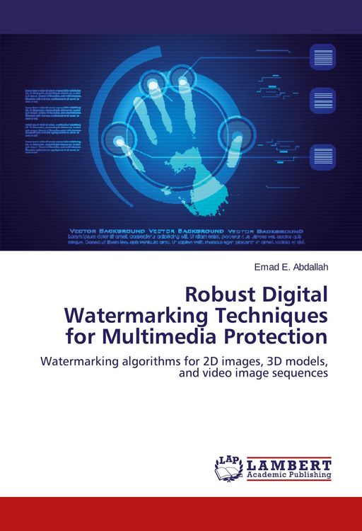 Produktbild: Robust Digital Watermarking Techniques for Multimedia Protection