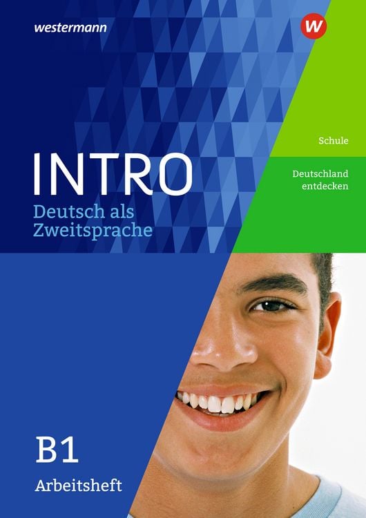 Produktbild: INTRO Deutsch als Zweitsprache B1. Arbeitsheft: Schule / Deutschland entdecken