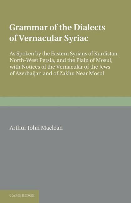 Produktbild: Grammar of the Dialects of the Vernacular Syriac