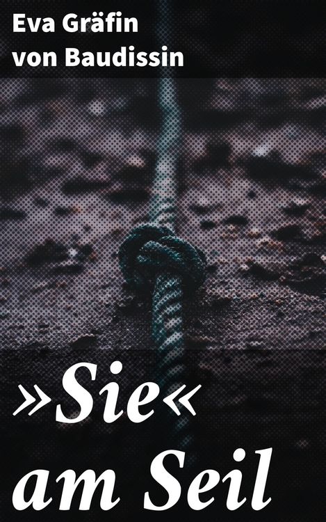 Produktbild: &raquo;Sie&laquo; am Seil