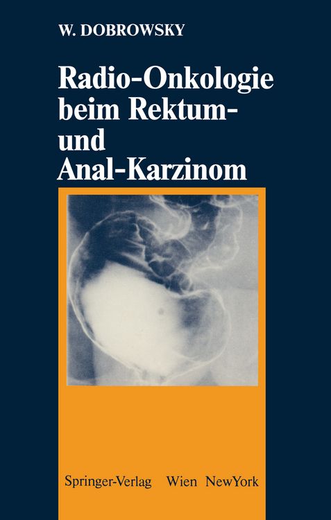 Produktbild: Radio-Onkologie beim Rektum- und Anal-Karzinom