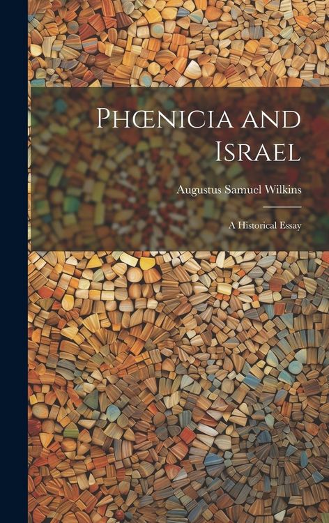 Produktbild: Phoenicia and Israel: A Historical Essay
