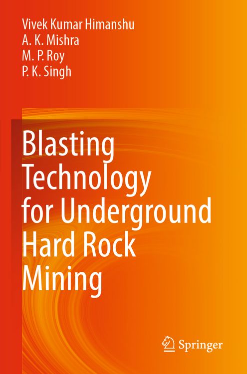 Produktbild: Blasting Technology for Underground Hard Rock Mining