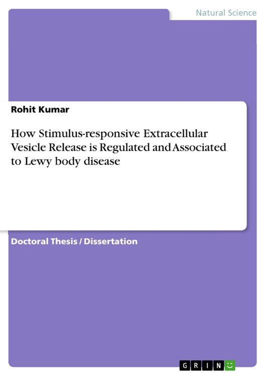 Produktbild: How Stimulus-responsive Extracellular Vesicle Release is Regulated and Associated to Lewy body disease