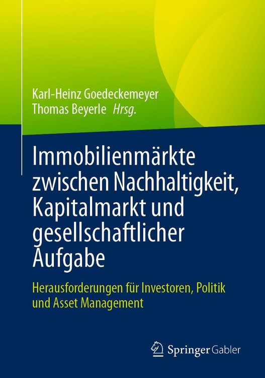 Produktbild: Immobilienm&auml;rkte zwischen Nachhaltigkeit, Kapitalmarkt und gesellschaftlicher Aufgabe