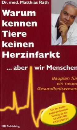 Produktbild: Warum kennen Tiere keine Herzinfarkt ... aber wir Menschen