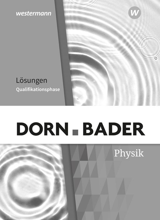 Produktbild: Dorn / Bader Physik SII - Ausgabe 2023 f&uuml;r Nordrhein-Westfalen