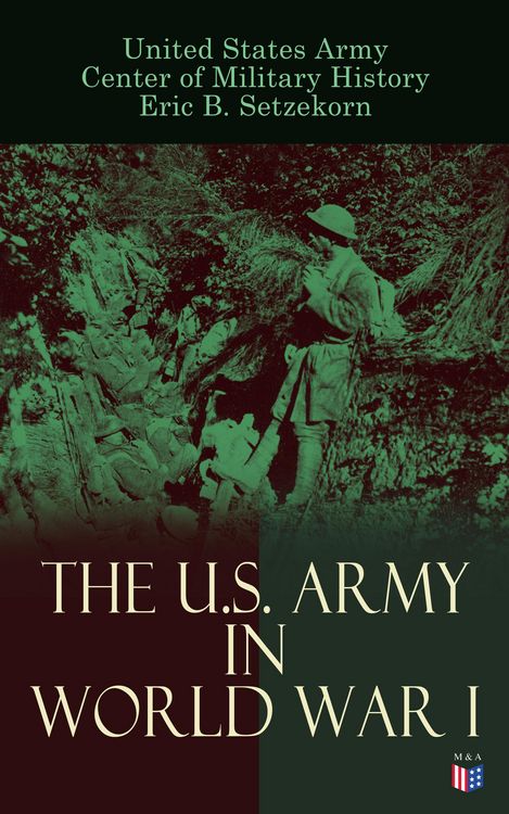 Produktbild: The U.S. Army in World War I