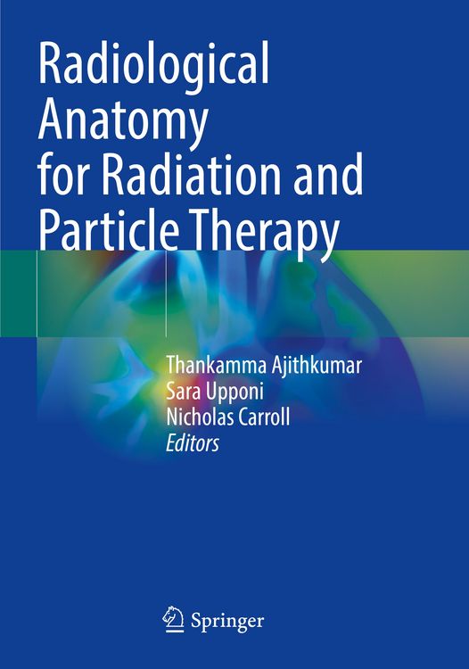 Produktbild: Radiological Anatomy for Radiation and Particle Therapy