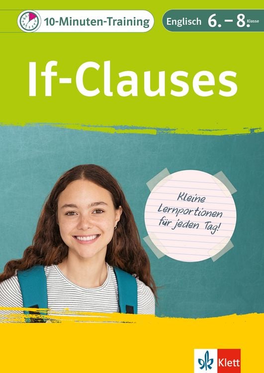 Produktbild: Klett 10-Minuten-Training Englisch Grammatik If-Clauses 6.-8. Klasse