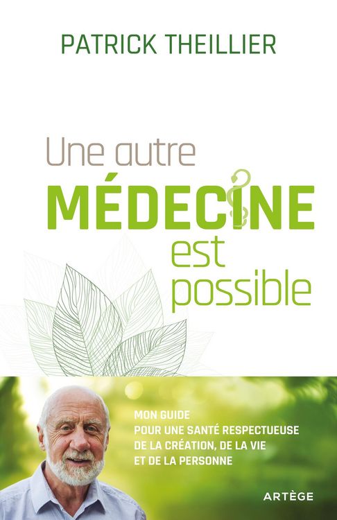 Produktbild: Une autre m&eacute;decine est possible