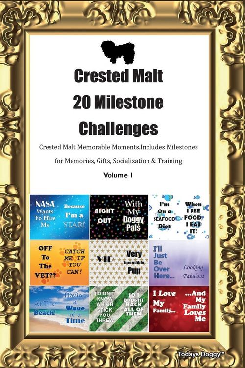 Produktbild: Crested Malt 20 Milestone Challenges Crested Malt Memorable Moments. Includes Milestones for Memories, Gifts, Socialization & Training Volume 1