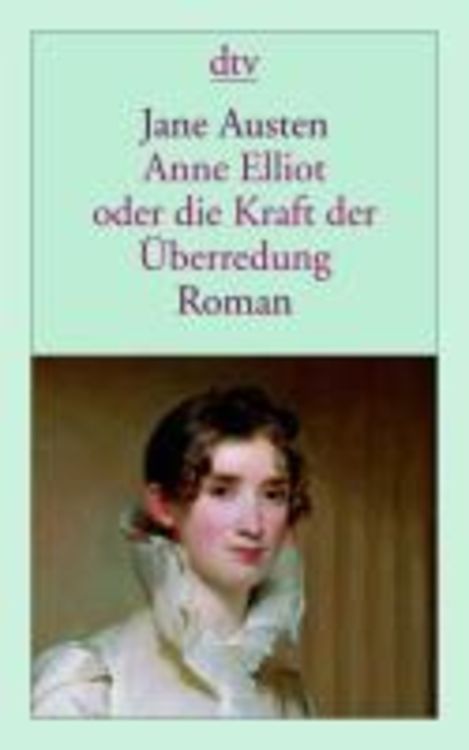 Produktbild: Anne Elliot oder die Kraft der &Uuml;berredung