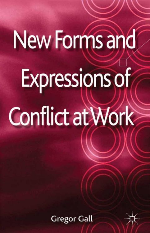 Produktbild: New Forms and Expressions of Conflict at Work