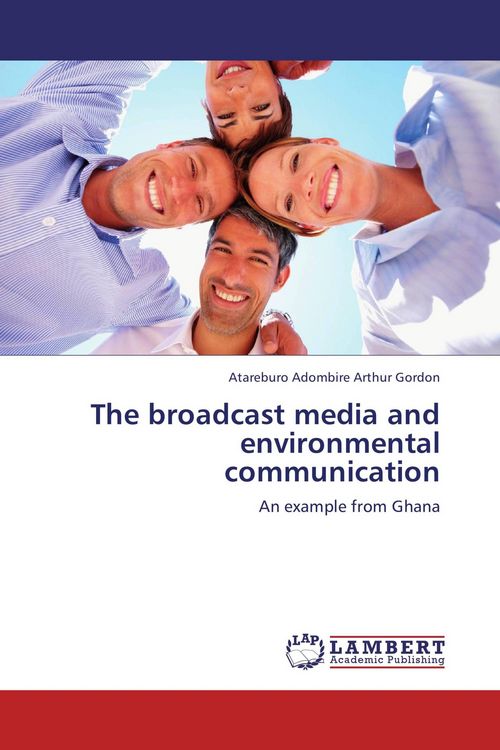 Produktbild: The broadcast media and environmental communication