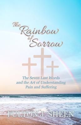 Produktbild: The Rainbow of Sorrow