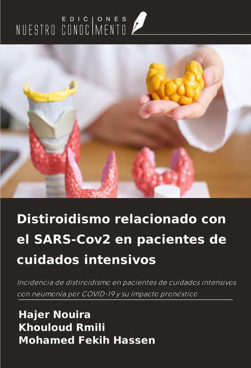 Produktbild: Distiroidismo relacionado con el SARS-Cov2 en pacientes de cuidados intensivos