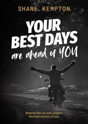 Produktbild: Your Best Days are ahead of you