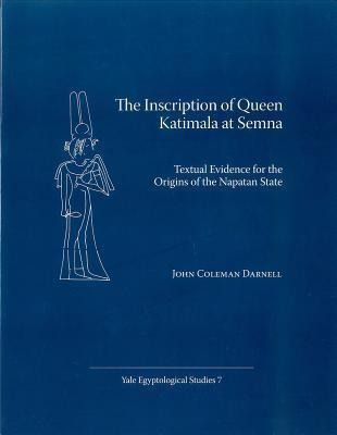 Produktbild: The Inscription of Queen Katimala at Semna