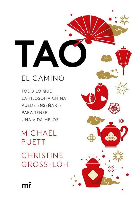 Produktbild: Tao, el camino : todo lo que la filosof&iacute;a china puede ense&ntilde;arte para tener una vida mejor