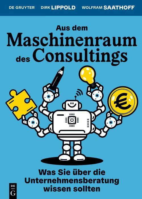 Produktbild: Aus dem Maschinenraum des Consultings
