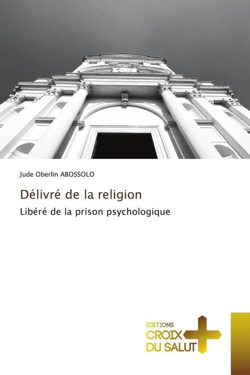 Produktbild: D&eacute;livr&eacute; de la religion