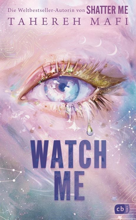Produktbild: Watch Me - Ein Shatter-Me-Roman