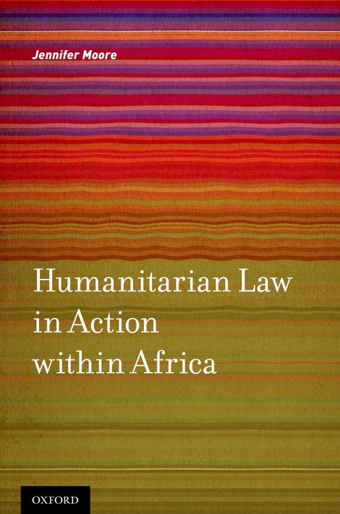 Produktbild: Humanitarian Law in Action within Africa