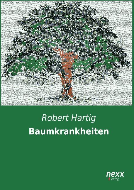 Produktbild: Hartig, R: Baumkrankheiten