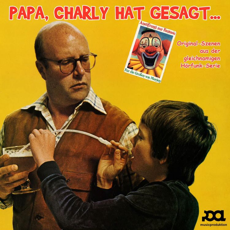 Produktbild: Papa, Charly hat gesagt ...