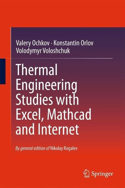 Produktbild: Thermal Engineering Studies with Excel, Mathcad and Internet