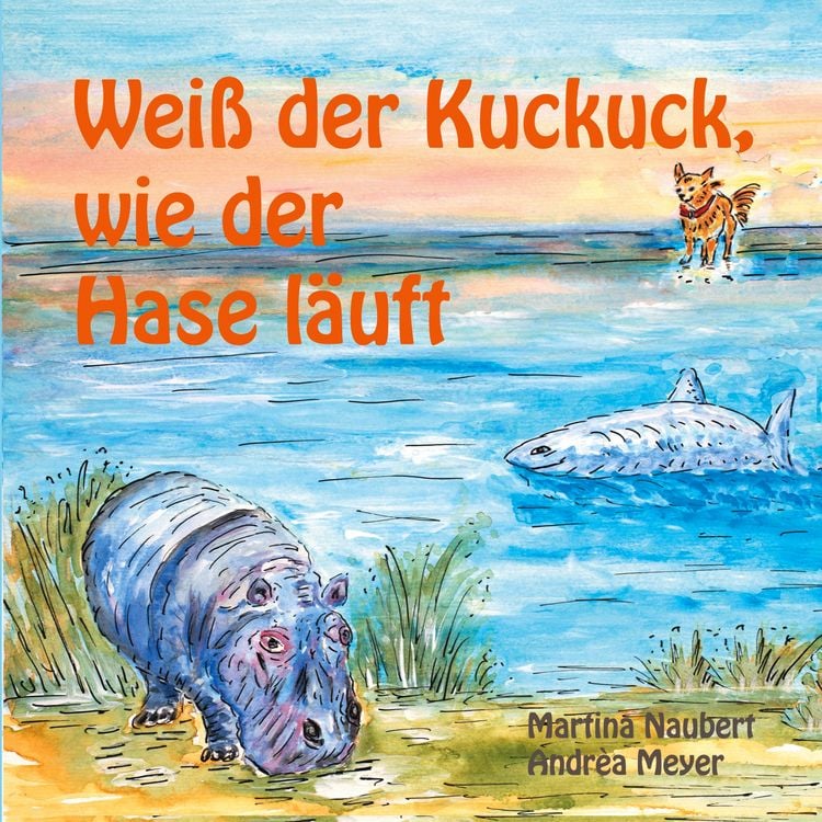 Produktbild: Wei&szlig; der Kuckuck wie der Hase l&auml;uft