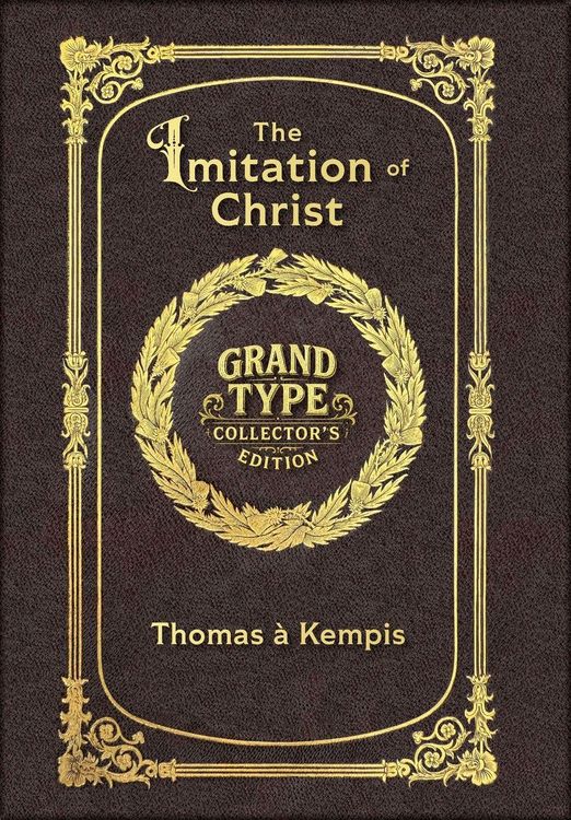 Produktbild: Large Print - The Imitation of Christ - Grand Type Collector's Edition - Matte Hardcover with Dust Jacket