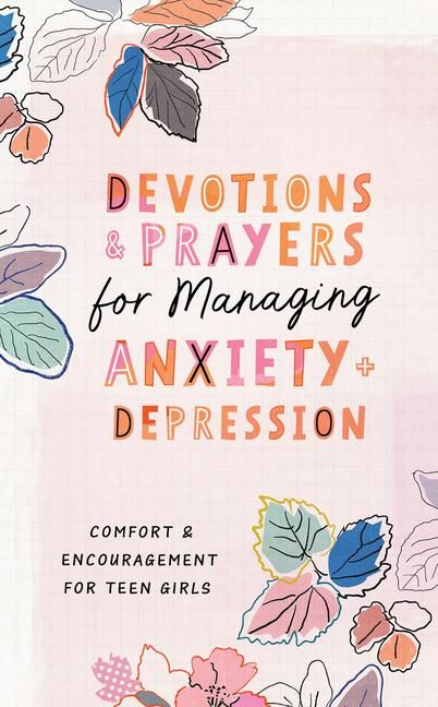 Produktbild: Devotions and Prayers for Managing Anxiety and Depression (Teen Girl)