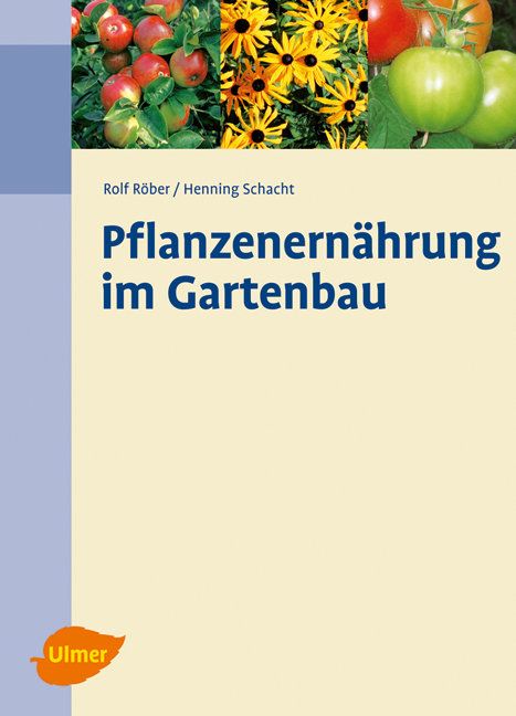 Produktbild: Pflanzenern&auml;hrung im Gartenbau