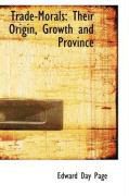 Produktbild: Trade-Morals: Their Origin, Growth and Province