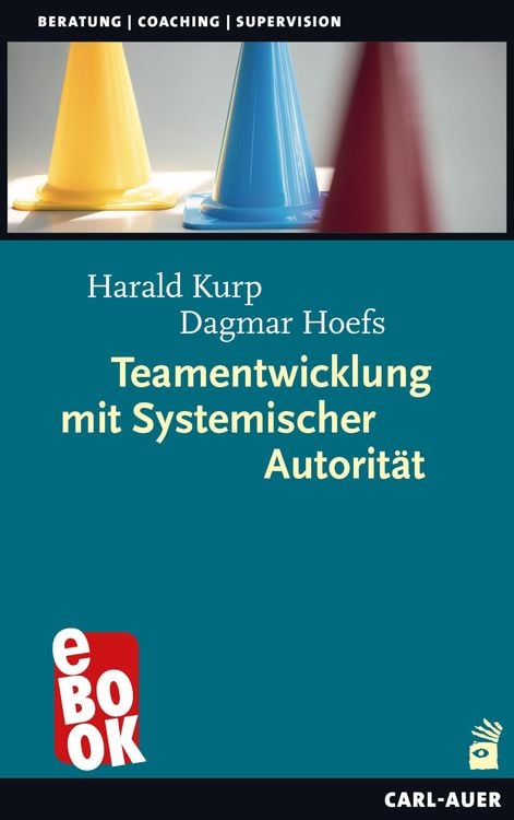 Bild vom Artikel Teamentwicklung mit Systemischer Autorität vom Autor Harald Kurp
