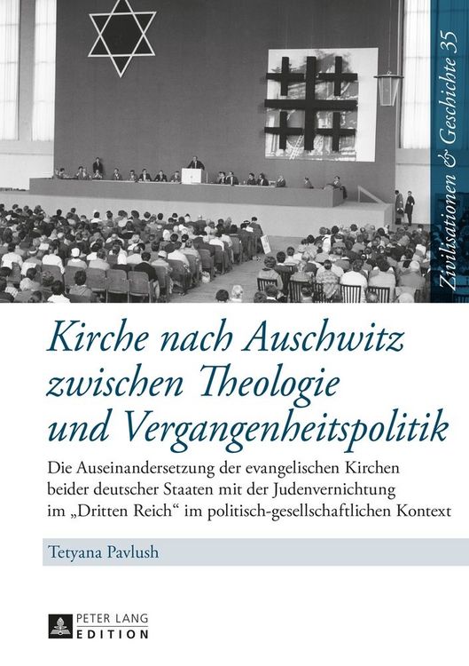 Produktbild: Kirche nach Auschwitz zwischen Theologie und Vergangenheitspolitik