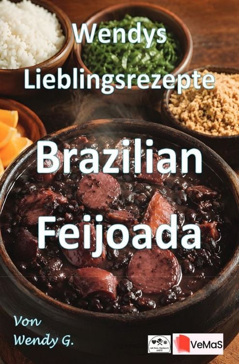 Produktbild: Wendys Lieblingsrezepte - Brazilian Feijoada