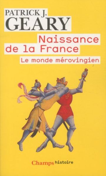 Produktbild: Naissance de la France : le monde m&eacute;rovingien