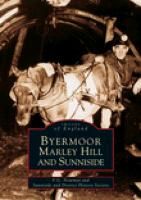 Produktbild: Byermoor, Marley Hill & Sunniside