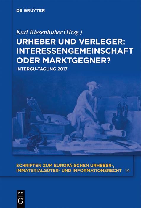 Produktbild: Urheber und Verleger: Interessengemeinschaft oder Marktgegner?