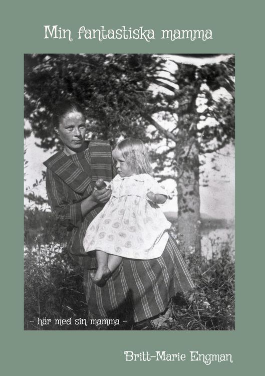 Produktbild: Min fantastiska mamma
