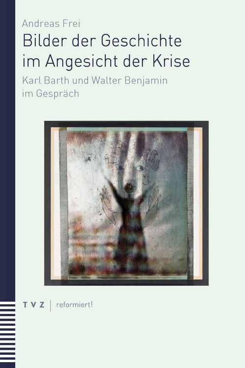Produktbild: Bilder der Geschichte im Angesicht der Krise