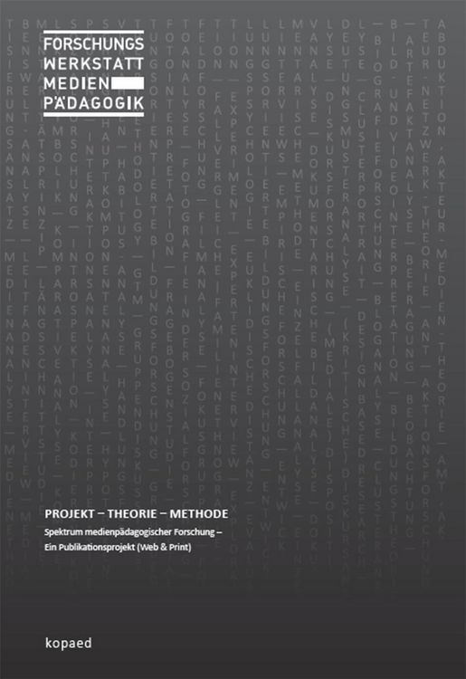 Produktbild: Forschungswerkstatt Medienp&auml;dagogik: Projekt - Theorie - Methode
