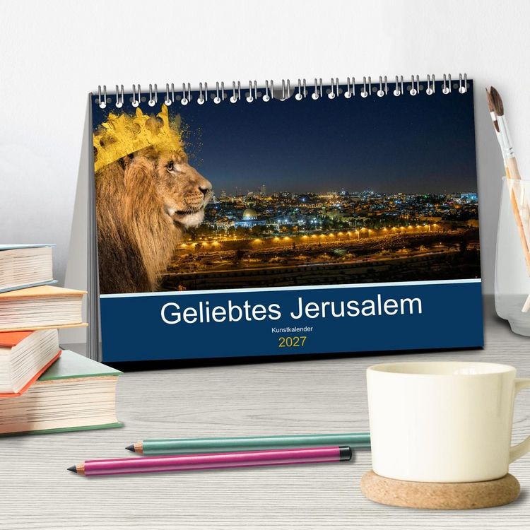 Produktbild: Geliebtes Jerusalem (Tischkalender 2027 DIN A5 quer), CALVENDO Monatskalender