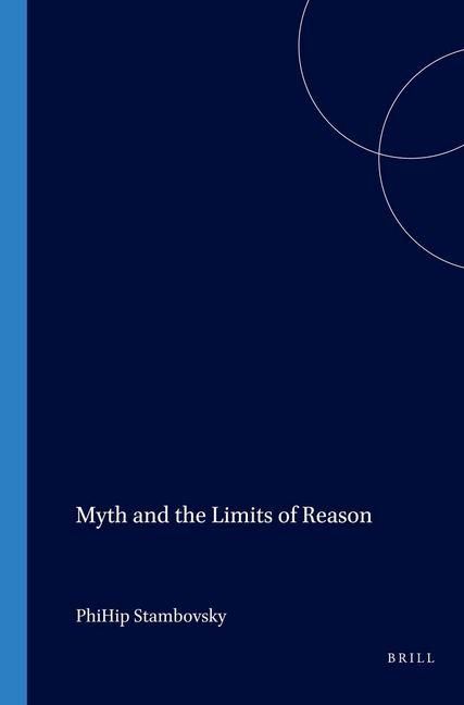 Produktbild: Myth and the Limits of Reason